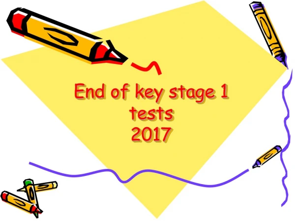 End of key stage 1 tests 2017