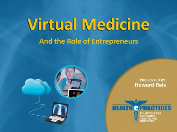 Virtual Medicine