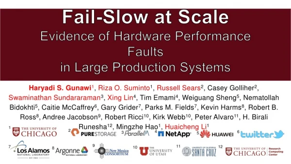 Fail-Slow at Scale Evidence of Hardware Performance Faults in Large Production Systems
