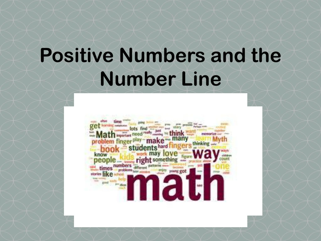 positive numbers and the number line