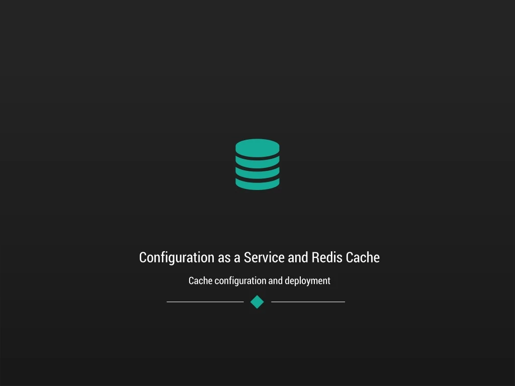 configuration as a service and redis cache