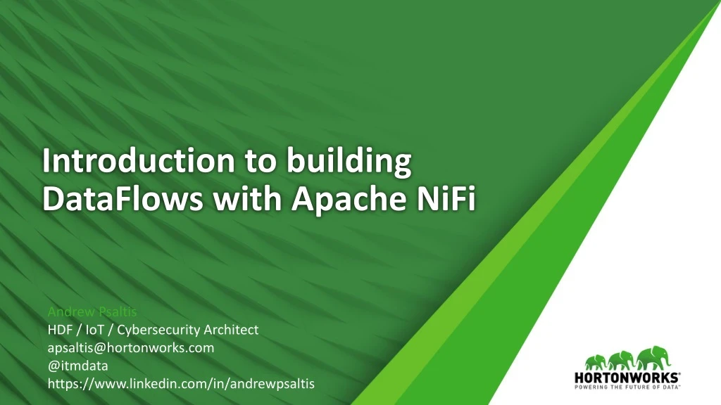 introduction to building dataflows with apache nifi