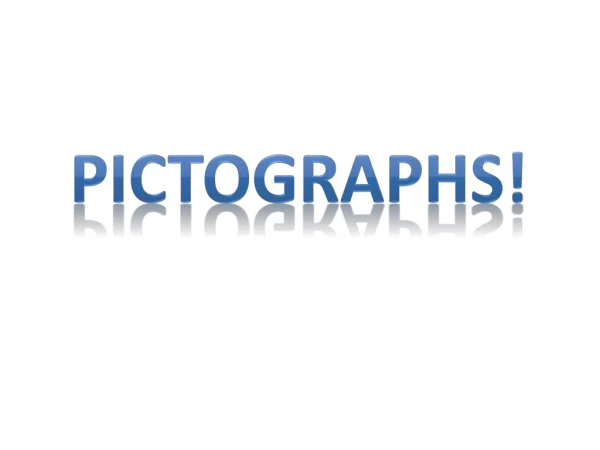 Pictographs!
