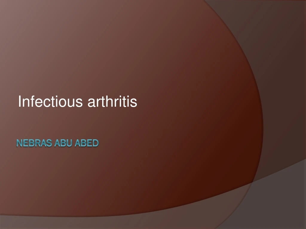 infectious arthritis