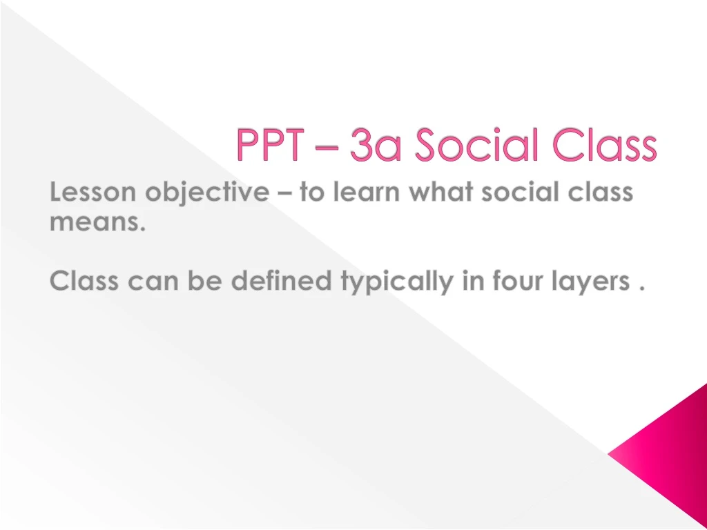 ppt 3a social class