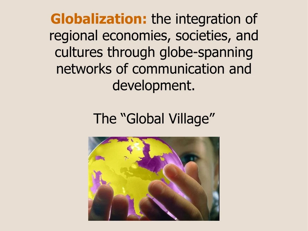 globalization the integration of regional