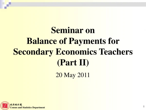 Seminar on Balance of Payments for Secondary Economics Teachers (Part II)