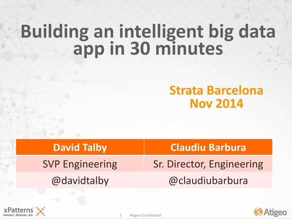 building an intelligent big data app in 30 minutes