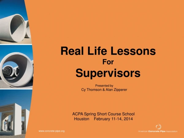 ACPA Spring Short Course School Houston February 11-14, 2014