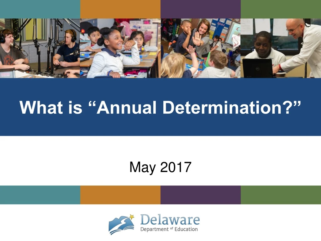 what is annual determination