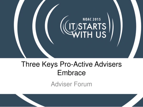 Three Keys Pro-Active Advisers Embrace