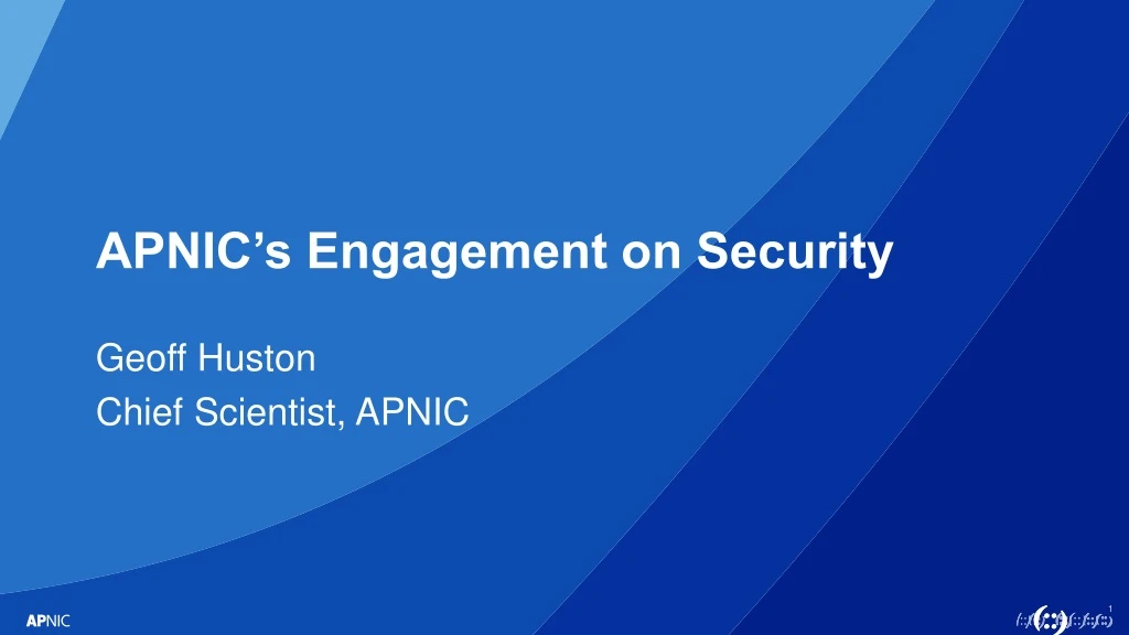 apnic s engagement on security