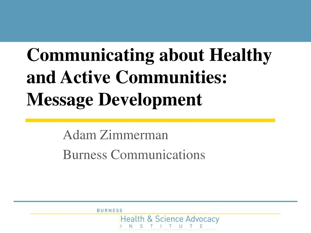 communicating about healthy and active communities message development