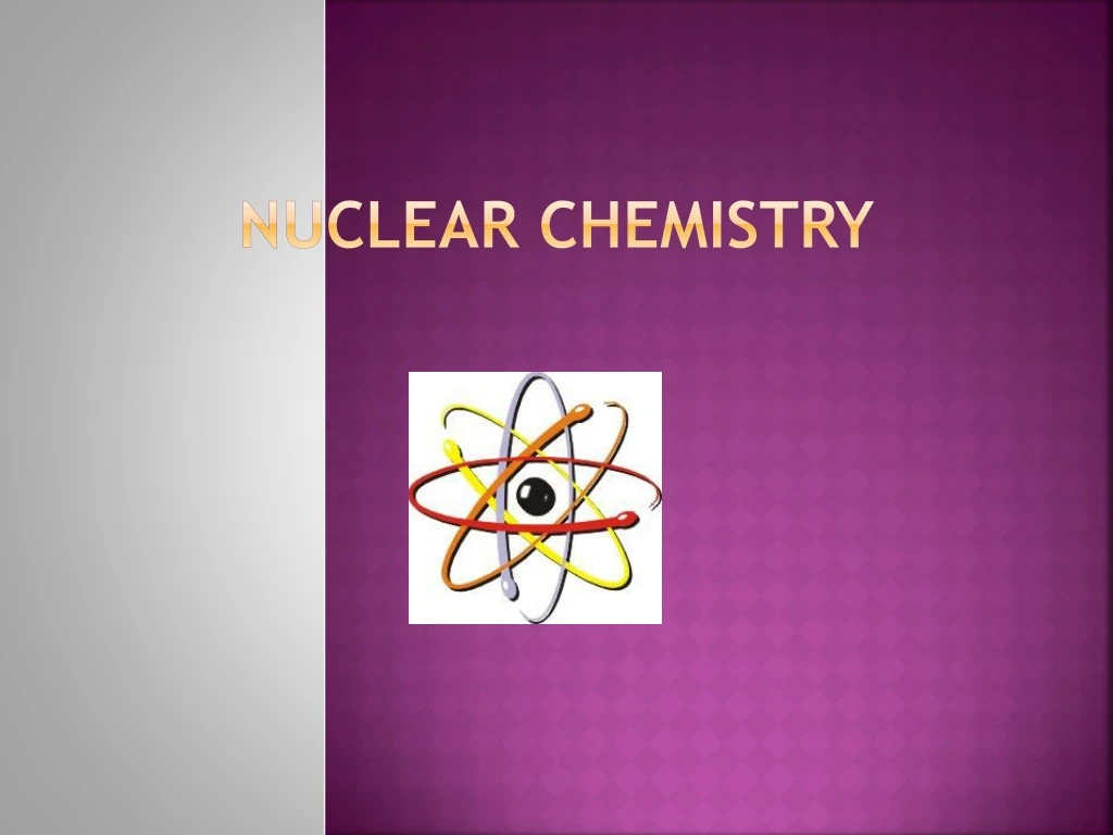 nuclear chemistry