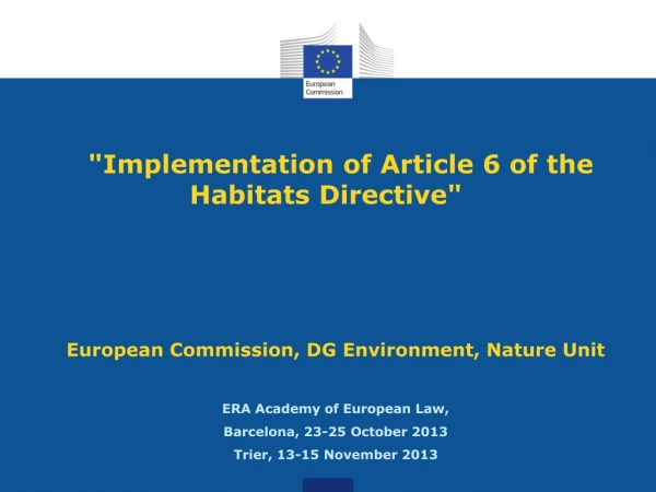 &quot;Implementation of Article 6 of the Habitats Directive&quot;