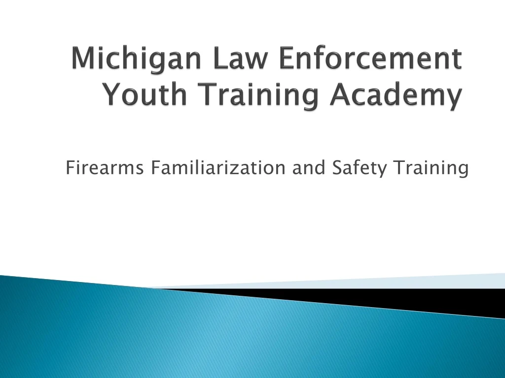 michigan law enforcement youth training academy