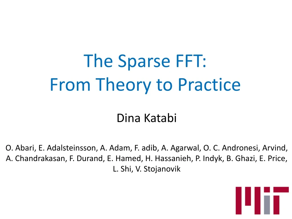 the sparse fft from theory to practice