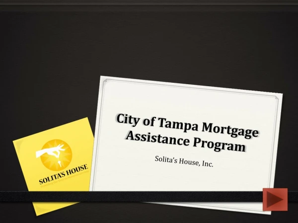 City of Tampa Mortgage Assistance Program