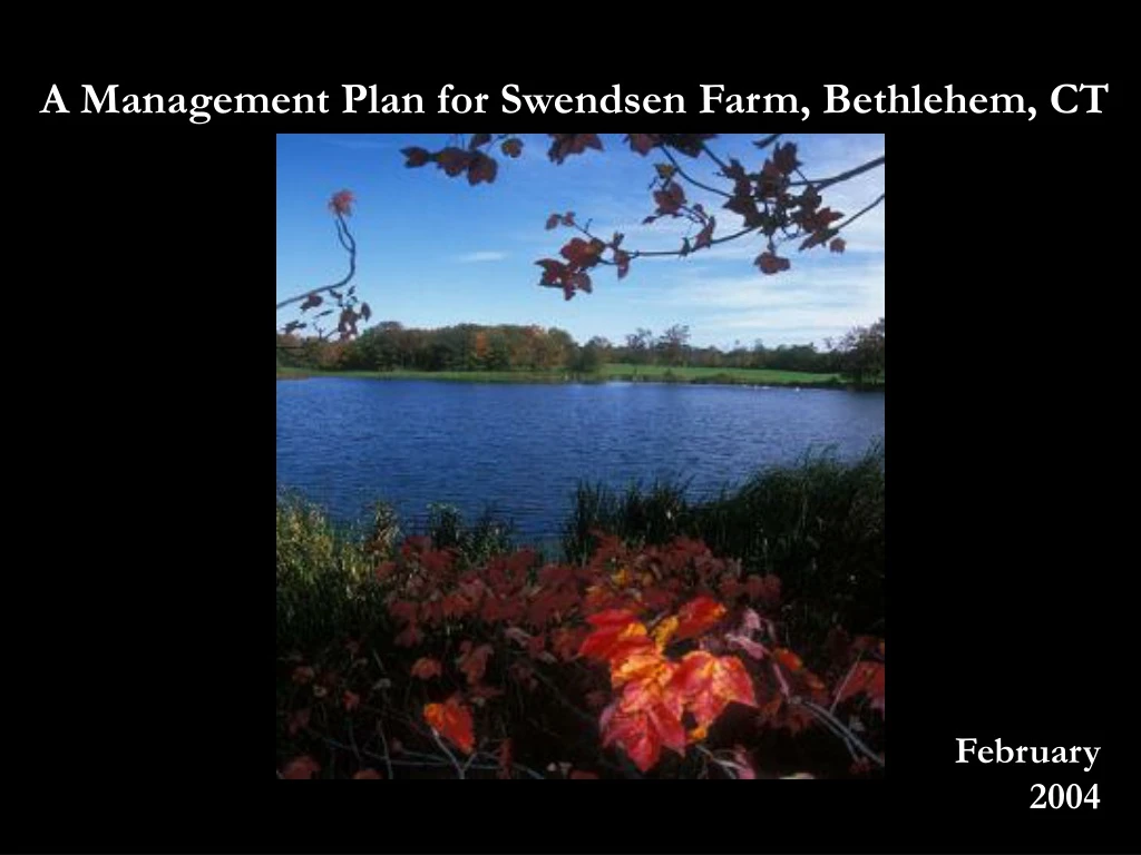 a management plan for swendsen farm bethlehem ct