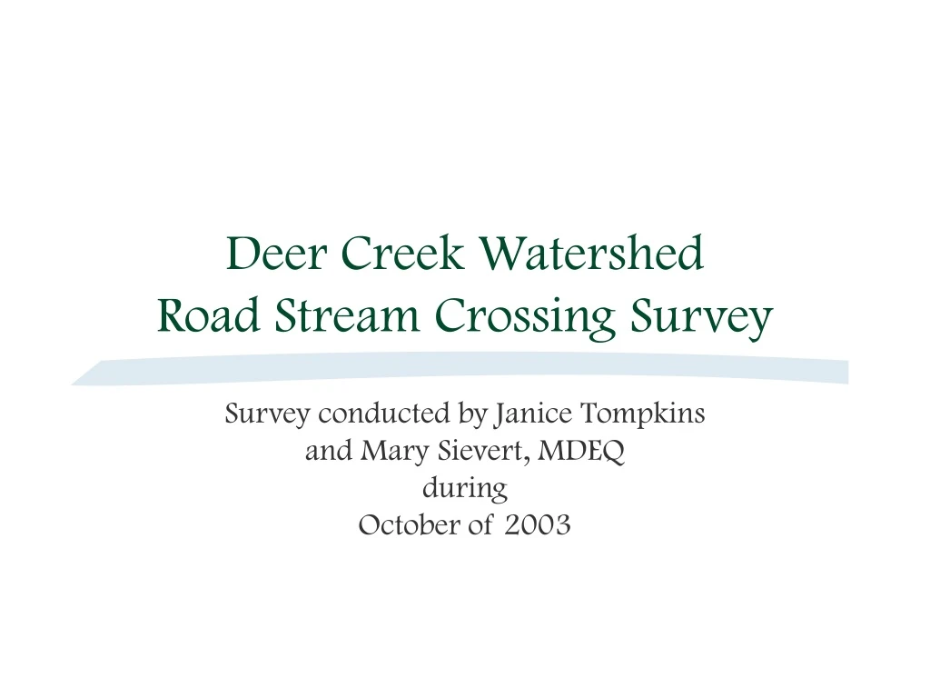 deer creek watershed road stream crossing survey