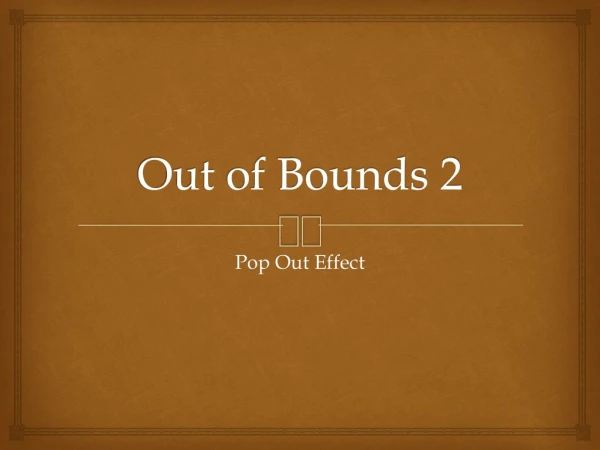 Out of Bounds 2