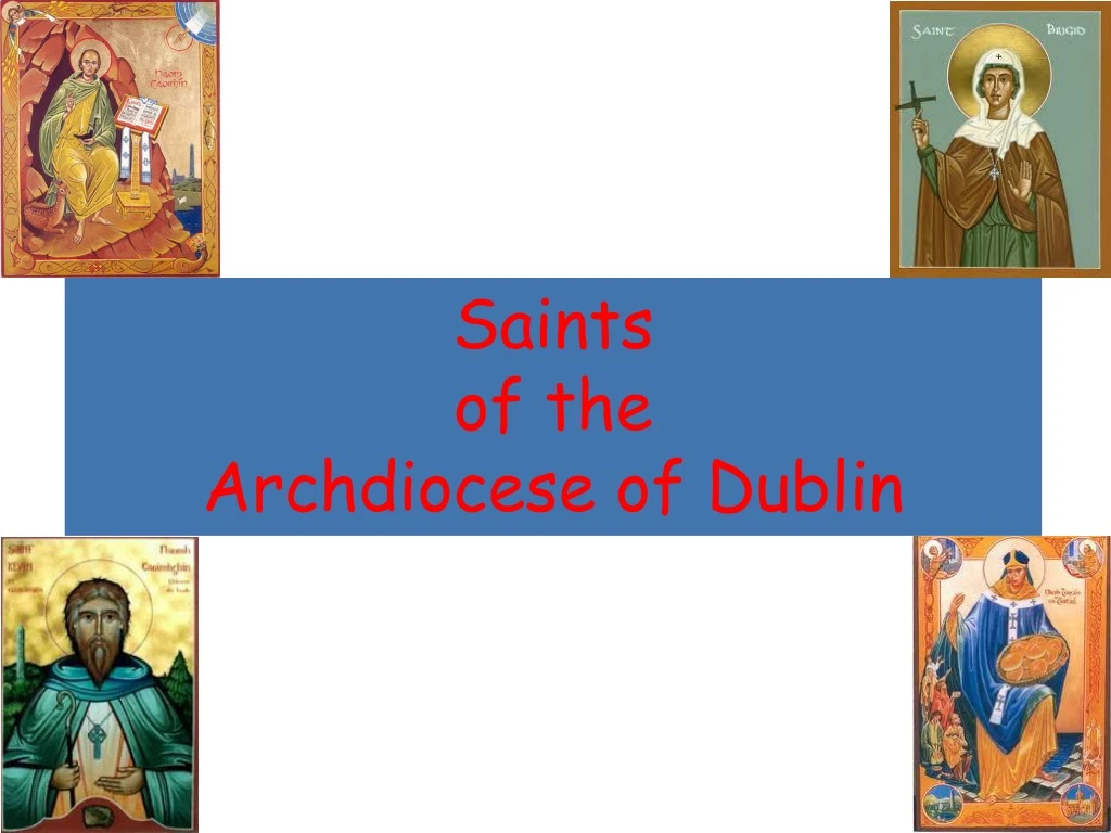 saints of the archdiocese of dublin