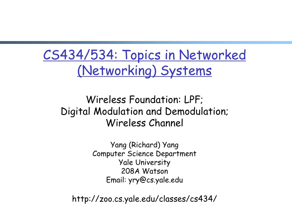 cs43 4 53 4 topics in networked networking