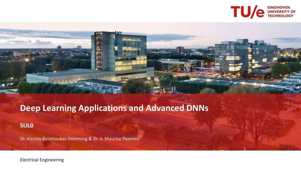 deep learning applications and advanced dnns