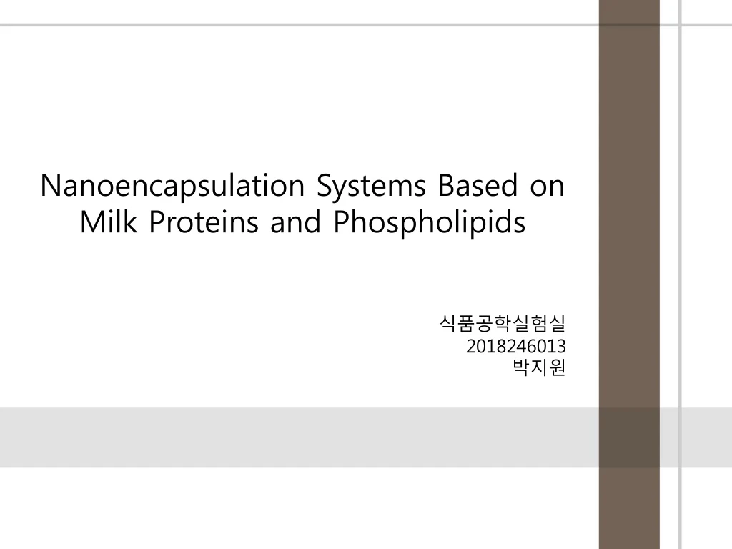 nanoencapsulation systems based on milk proteins and phospholipids