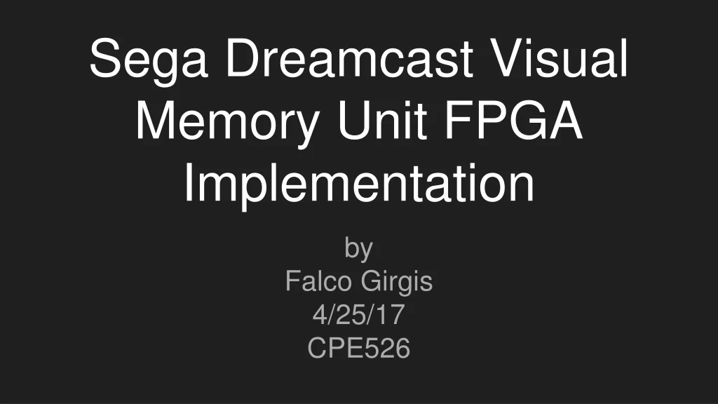 sega dreamcast visual memory unit fpga implementation