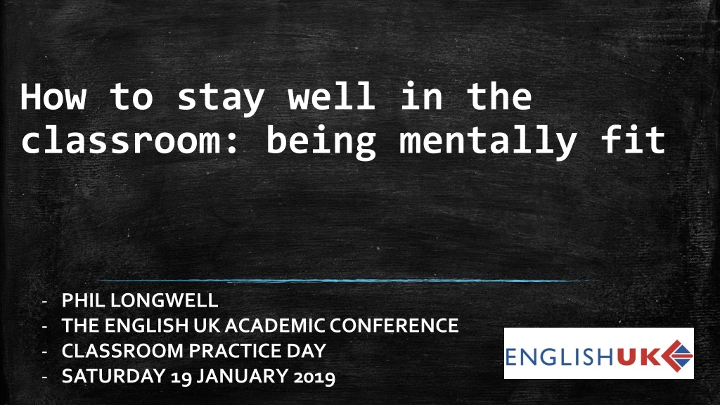 how to stay well in the classroom being mentally fit