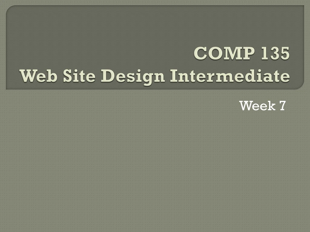 comp 135 web site design intermediate