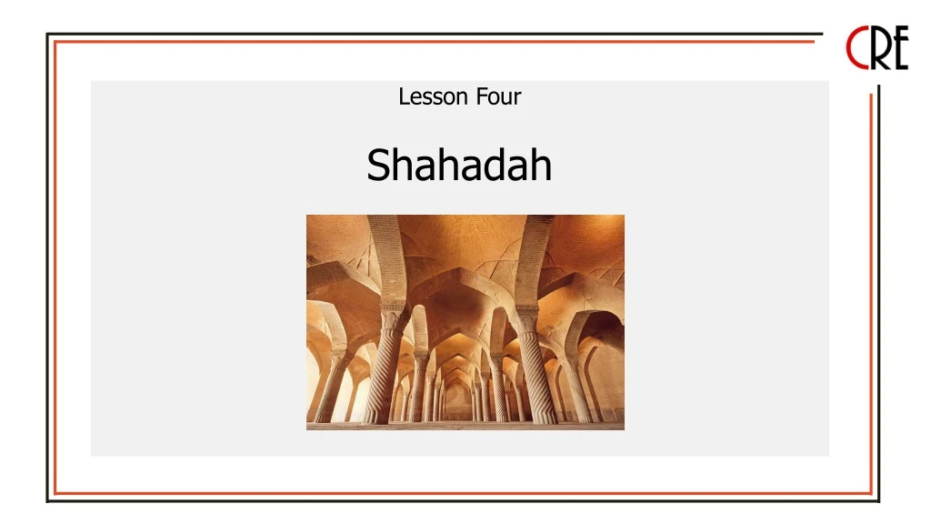 lesson four shahadah