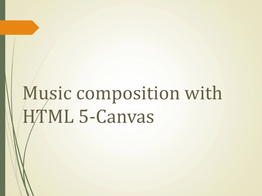 music composition with html 5 canvas