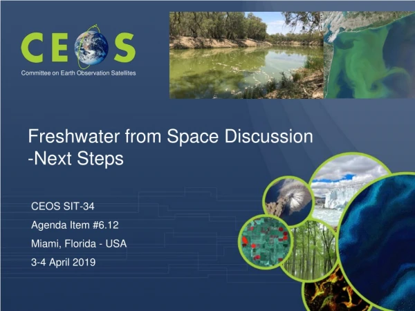 Freshwater from Space Discussion -Next Steps