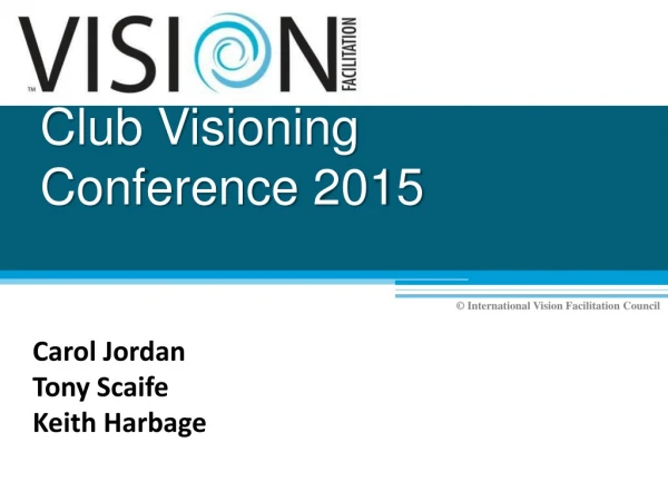 Club Visioning Conference 2015