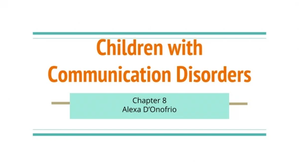 Children with Communication Disorders