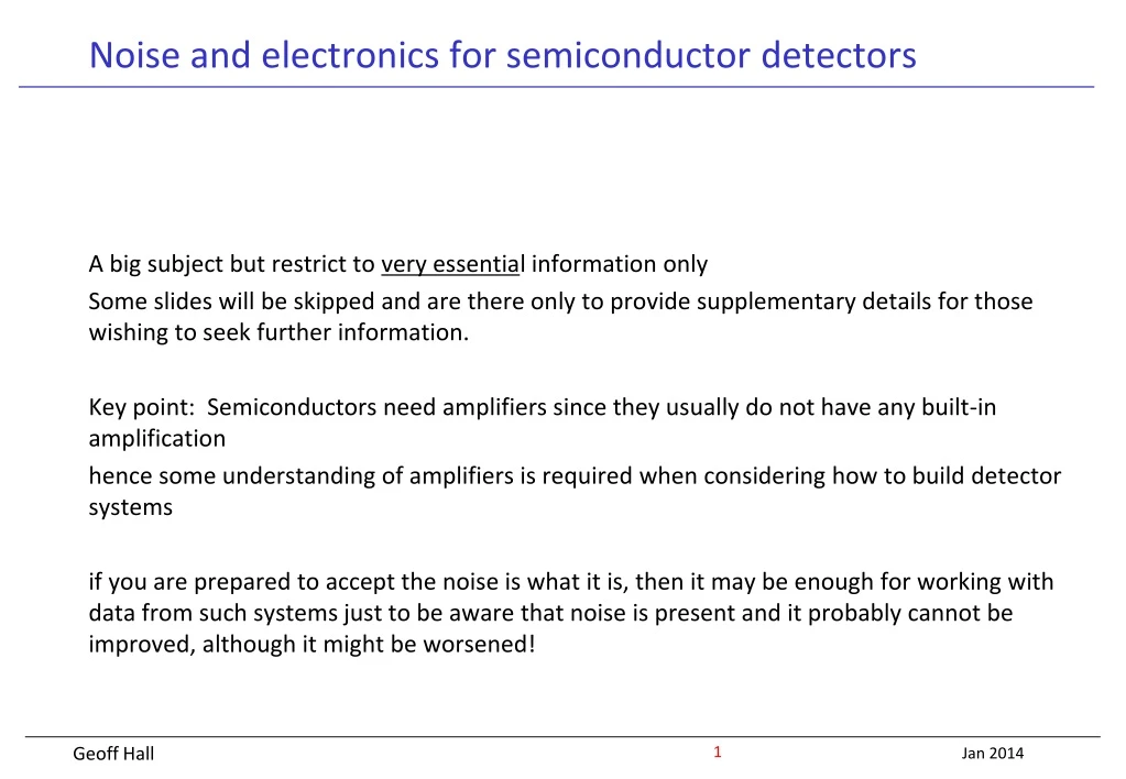 noise and electronics for semiconductor detectors