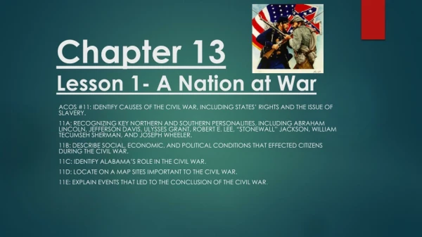Chapter 13 Lesson 1- A Nation at War