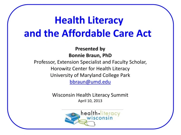 Health Literacy and the Affordable Care Act 