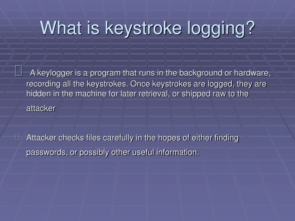 what is keystroke logging