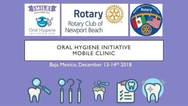 ORAL HYGIENE Initiative Mobile Clinic