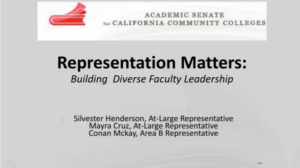 Representation Matters: Building Diverse Faculty Leadership