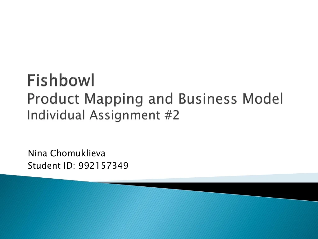 fishbowl product mapping and business model individual assignment 2