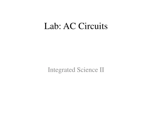 Lab: AC Circuits