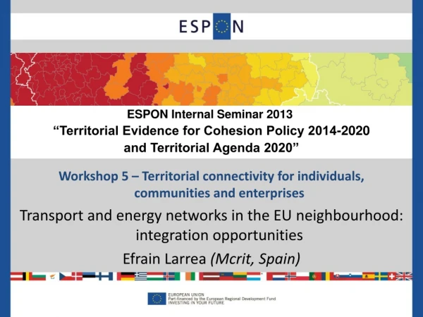 Workshop 5 – Territorial connectivity for individuals, communities and enterprises