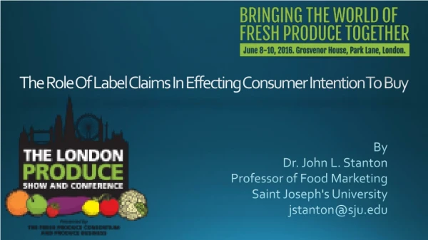 The Role Of Label Claims In Effecting Consumer Intention To Buy