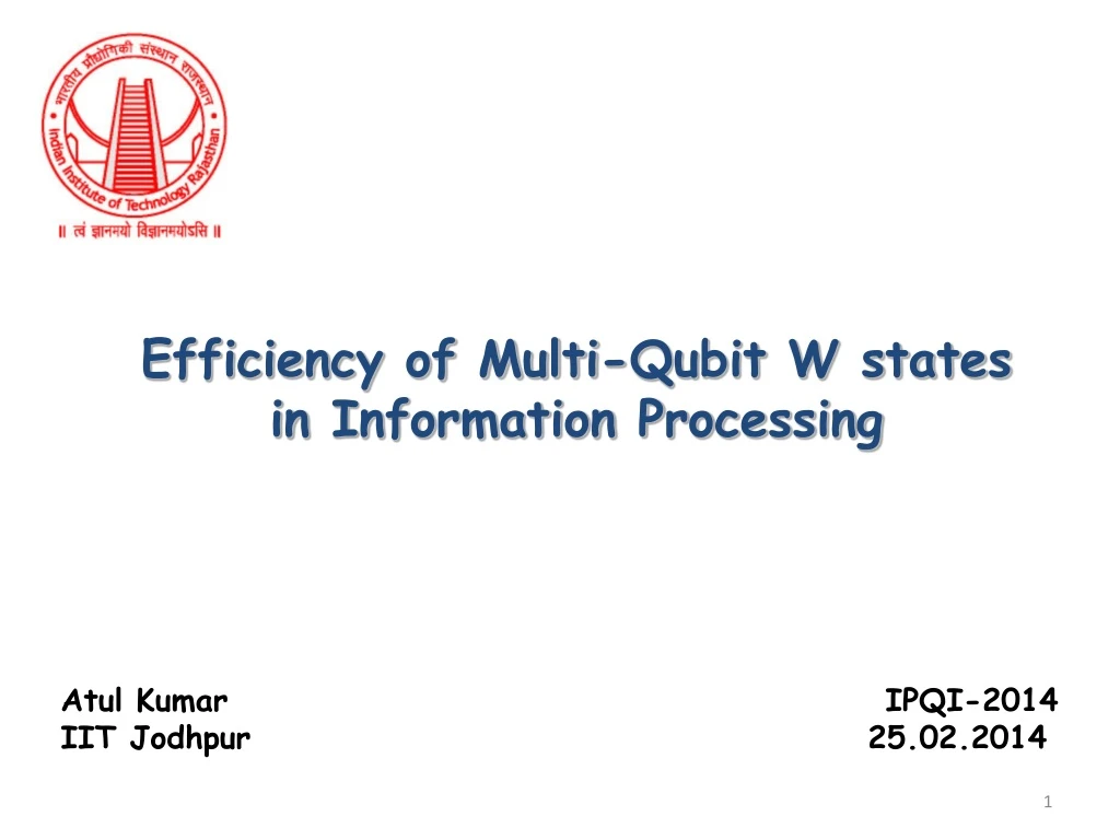 efficiency of multi qubit w states