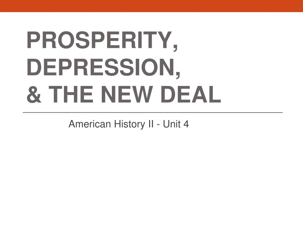 prosperity depression the new deal