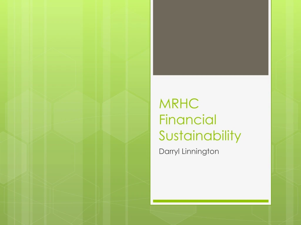 mrhc financial sustainability